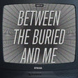 Between The Buried And Me - Best of (CD) - Velvet Music