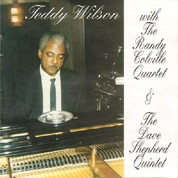 Teddy Wilson - With the Randy Colville Quartet (CD)