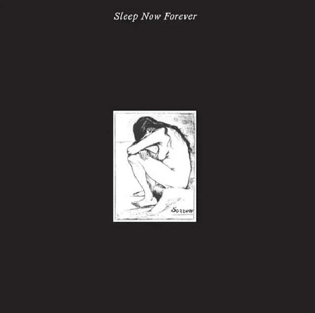 Sorrow - Sleep Now Forever (LP)