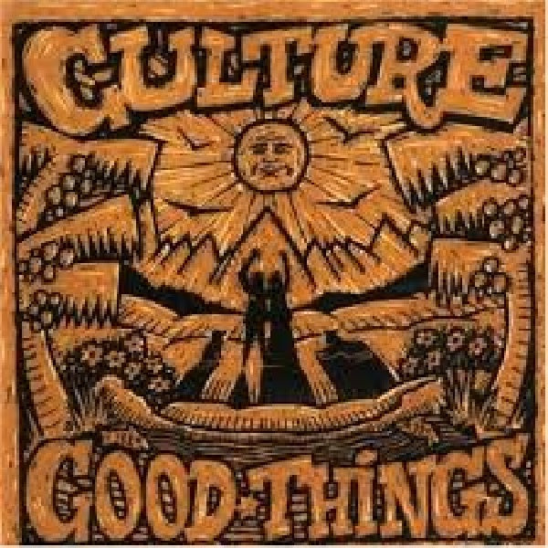 Culture - Good things (CD)