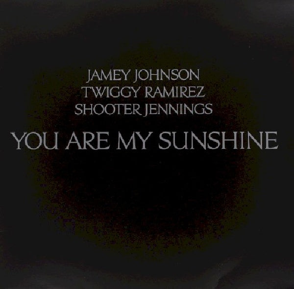 Shooter Jennings - You are my sunshine (12-inch maxi-single) - Velvet Music