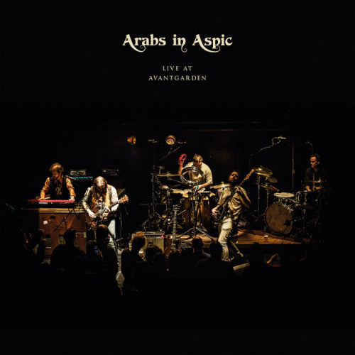Arabs In Aspic - Live at avantgarden (LP)
