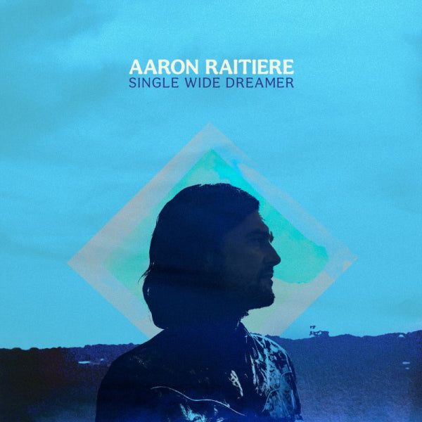 Aaron Raitiere - Single wide dreamer (LP) - Velvet Music