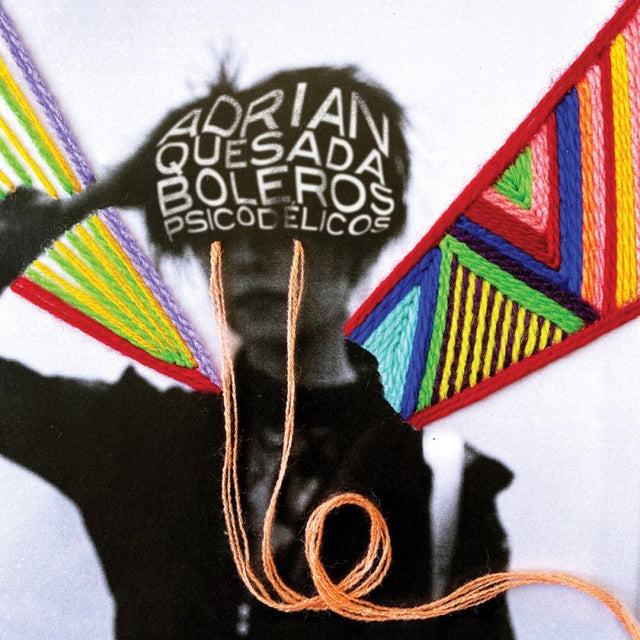 Adrian Quesada - Boleros psicodelicos (CD) - Velvet Music