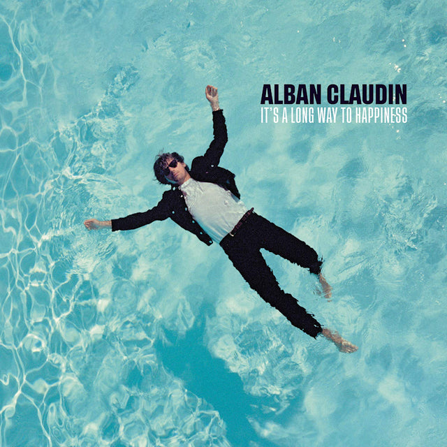 Alban Claudin - It's a long way to happiness (CD) - Velvet Music