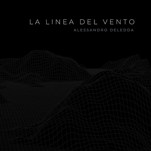Alessandro Deledda - La linea del vento (CD) - Velvet Music