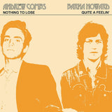 Andrew Combs / Barna Howard - Nothing to lose / quite a feelin' (7-inch single)