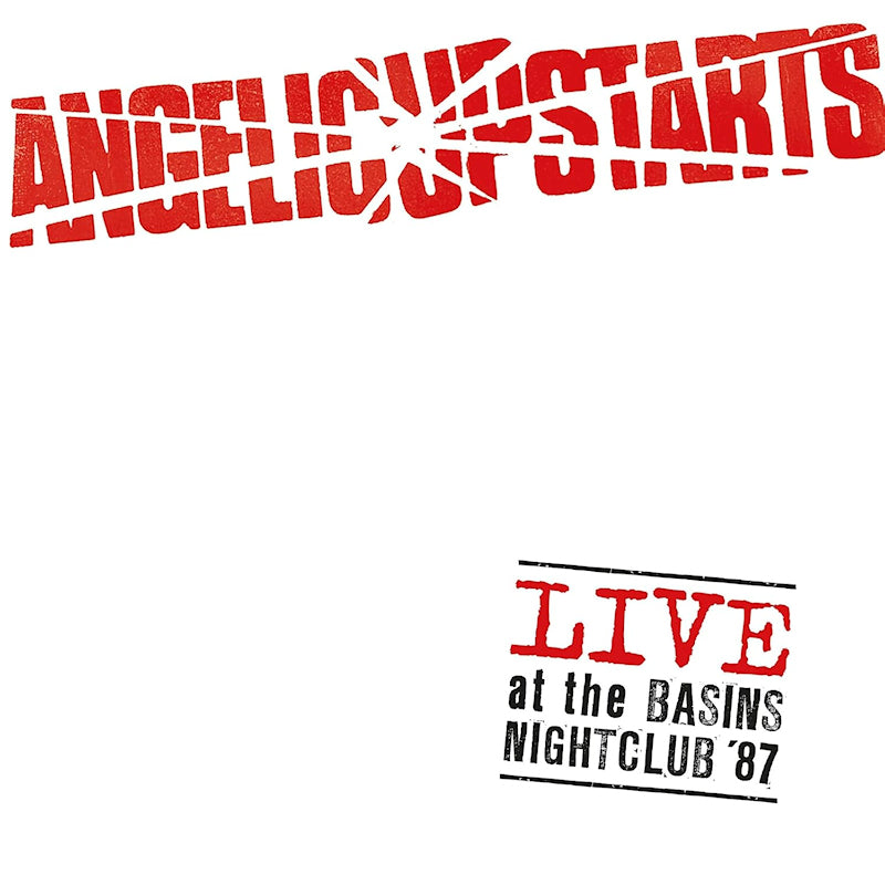 Angelic Upstarts - Live at the Basins Nightclub '87 (LP)
