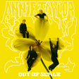 Annie Taylor - Out of scale (CD) - Velvet Music