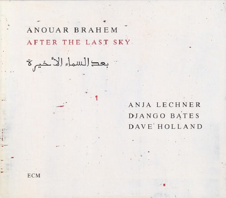 Anouar Brahem, Anja Lechner, Django Bates, Dave Holland - After The Last Sky = بعد السماء الأخيرة (CD) - Velvet Music