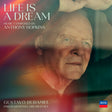 Anthony Hopkins, Philharmonia Orchestra, Gustavo D - Life is a dream (CD) - Velvet Music