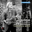 Antje Weithaas & Camerata Bern - Dvorak,violin concerto & string serenade (CD) - Velvet Music