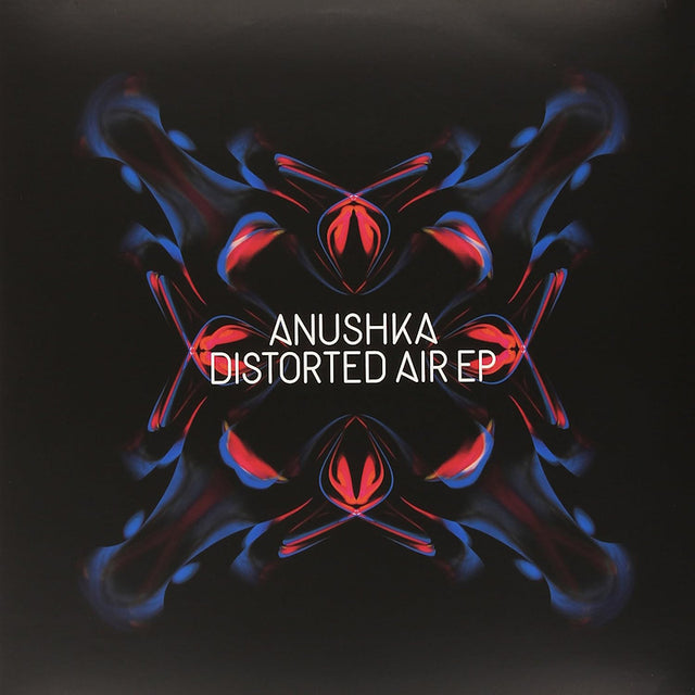 Anushka - Distorted air (12-inch maxi-single) - Velvet Music