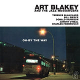 Art Blakey And The Jazz Messengers - Oh-by the way (LP) - Velvet Music