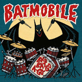 Batmobile - 7-big bat a go-go (12-inch maxi-single) - Velvet Music