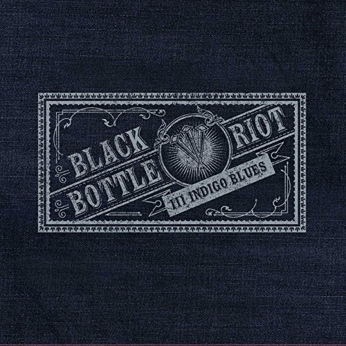 Black Bottle Riot - Iii: indigo blues (LP) - Velvet Music
