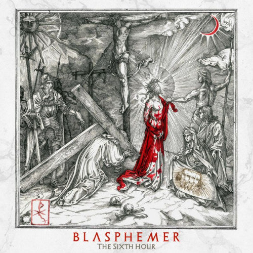 Blasphemer - The sixth hour (CD)