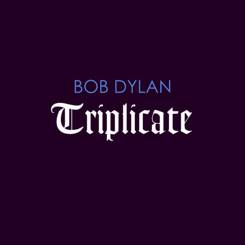 Bob Dylan - Triplicate (LP)