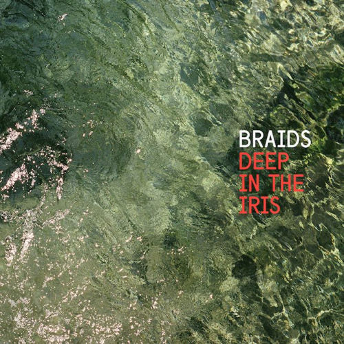 Braids - Deep in the iris (CD) - Velvet Music