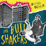 Buttshakers - Wicked woman (12-inch maxi-single) - Velvet Music