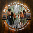 Black Oak Arkansas - When electricity came to arkansas: vol 1 (1971-197 (CD) - Velvet Music