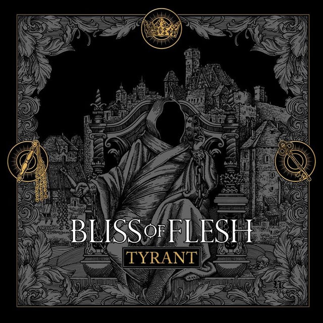 Bliss Of Flesh - Tyrant (CD) - Velvet Music