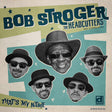 Bob Stroger & The Headcutters Feat. Luciane Leaes - That's my name (CD) - Velvet Music