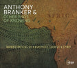 Anthony Branker - Manifestations of a diasporic groove & spirit (CD) - Velvet Music