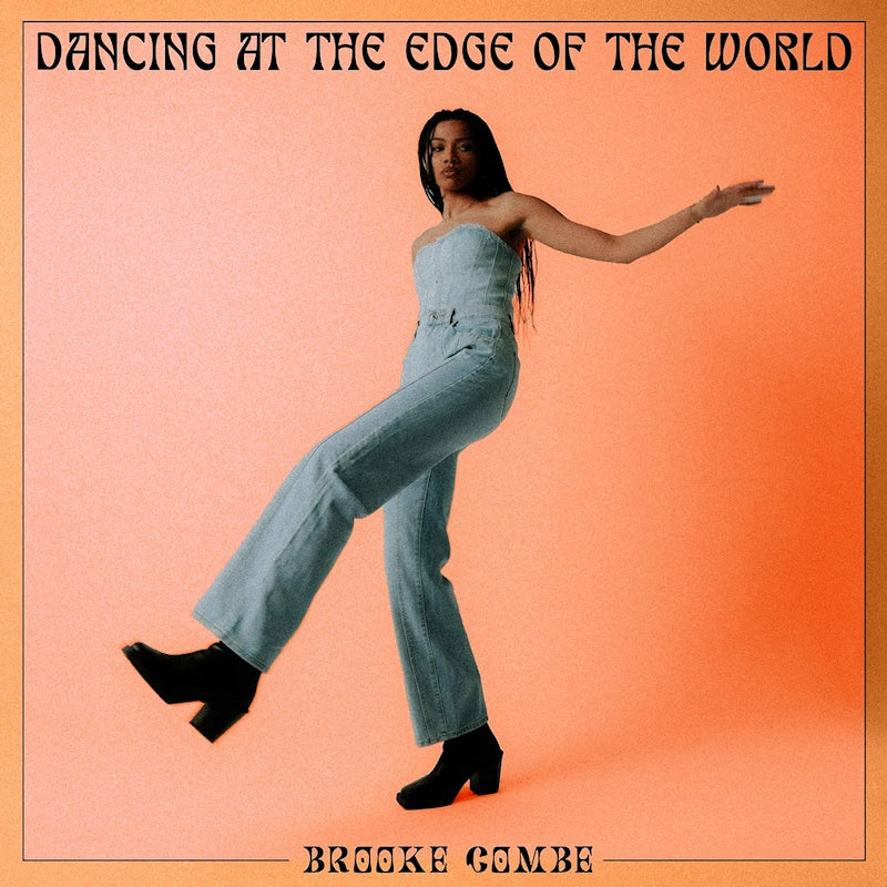 Brooke Combe - Dancing at the edge of the world (CD)