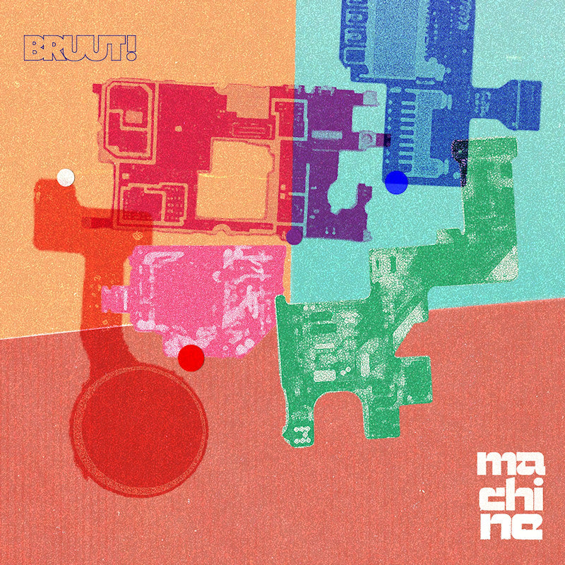 Bruut! - Machine (LP) - Velvet Music