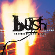 Bush - Razorblade suitcase (CD) - Velvet Music