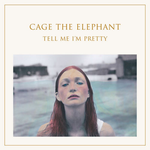 Cage The Elephant - Tell me i'm pretty (CD) - Velvet Music