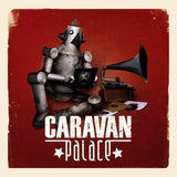 Caravan Palace - Caravan palace (CD)