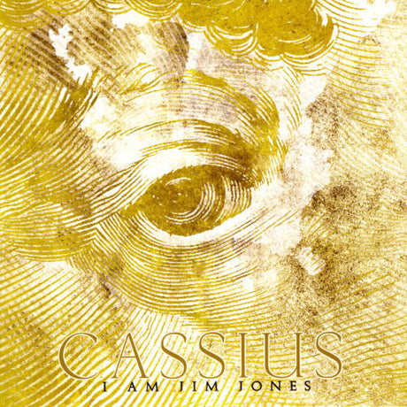 Cassius CD album cover voor "I am Jim Jones" met abstract artwork en bandnaam op de voorkant.