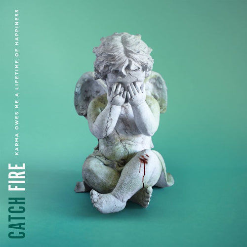 Catch Fire - Karma owes me a lifetime (LP) - Velvet Music