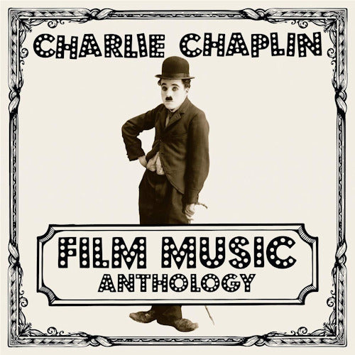 Charlie Chaplin - Film music anthology (LP) - Velvet Music