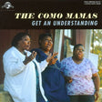 Como Mamas - Get an understanding (CD) - Velvet Music