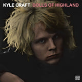 Kyle Craft - Dolls of highland (pink / loser edition) (LP) - Velvet Music