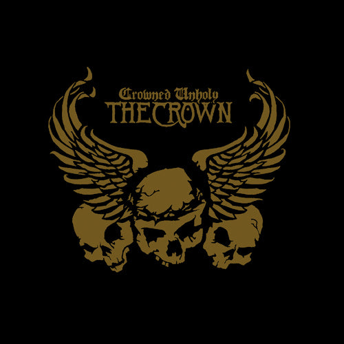 the Crown - Crowned unholy (LP)