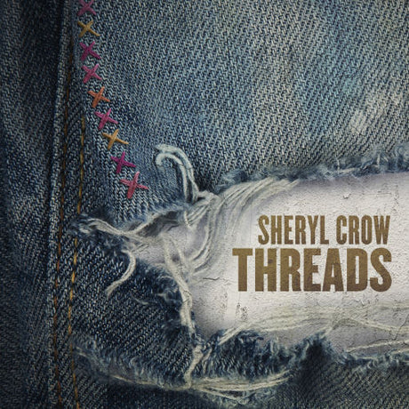 Sheryl Crow - Threads (LP)