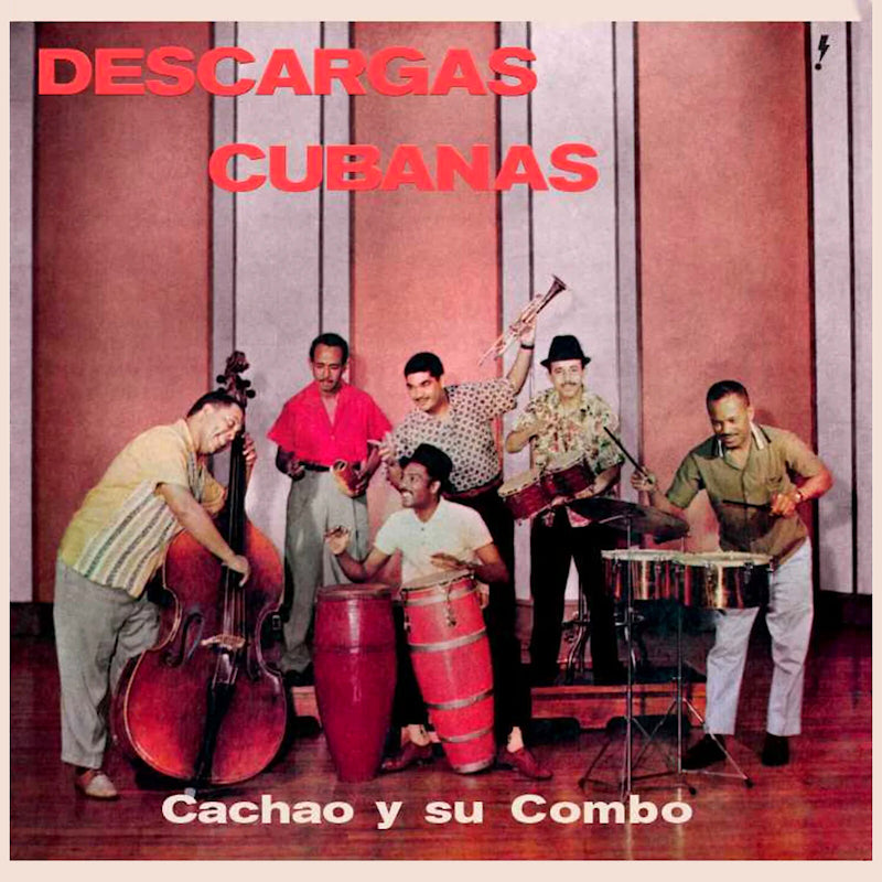 Cachao Y Su Combo - Descargas cubanas (LP) - Velvet Music