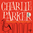 Charlie Parker - Ornithology: the best of bird (CD) - Velvet Music