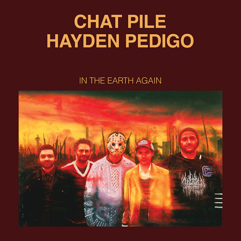 Chat Pile / Hayden Pedigo - In the earth again (LP)