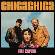 Chica Chica - Mi zafira (LP) - Velvet Music