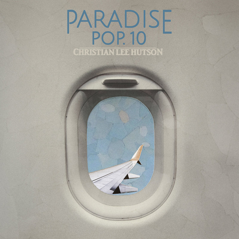 Christian Lee Hutson - Paradise pop. 10 (LP) - Velvet Music
