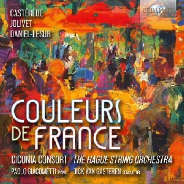Ciconia Consort & Dick Van Gasteren & Paolo Giacometti - Couleurs de france (CD) - Velvet Music