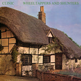 Clinic - Wheeltappers and shunters (LP) - Velvet Music