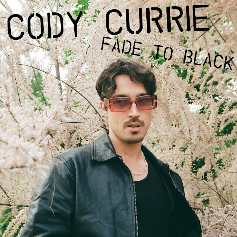 Cody Currie - Fade to black EP (12-inch maxi-single)