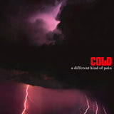 Cold - A different kind of pain (LP) - Velvet Music