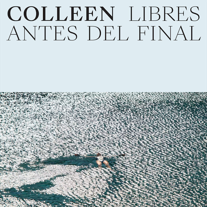 Colleen - Libres antes del final (cloud) (LP) - Velvet Music